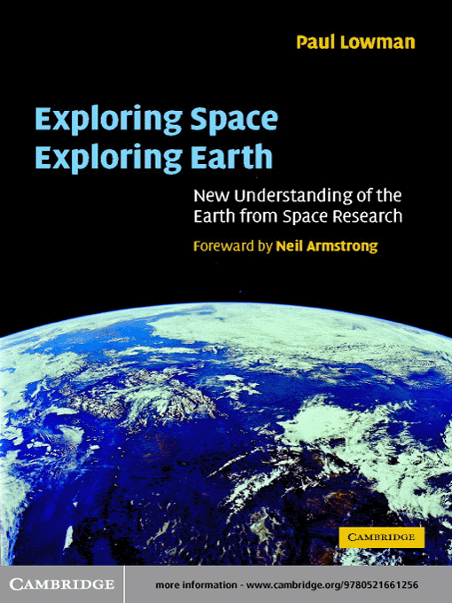 Title details for Exploring Space, Exploring Earth by Paul D. Lowman Jr - Available